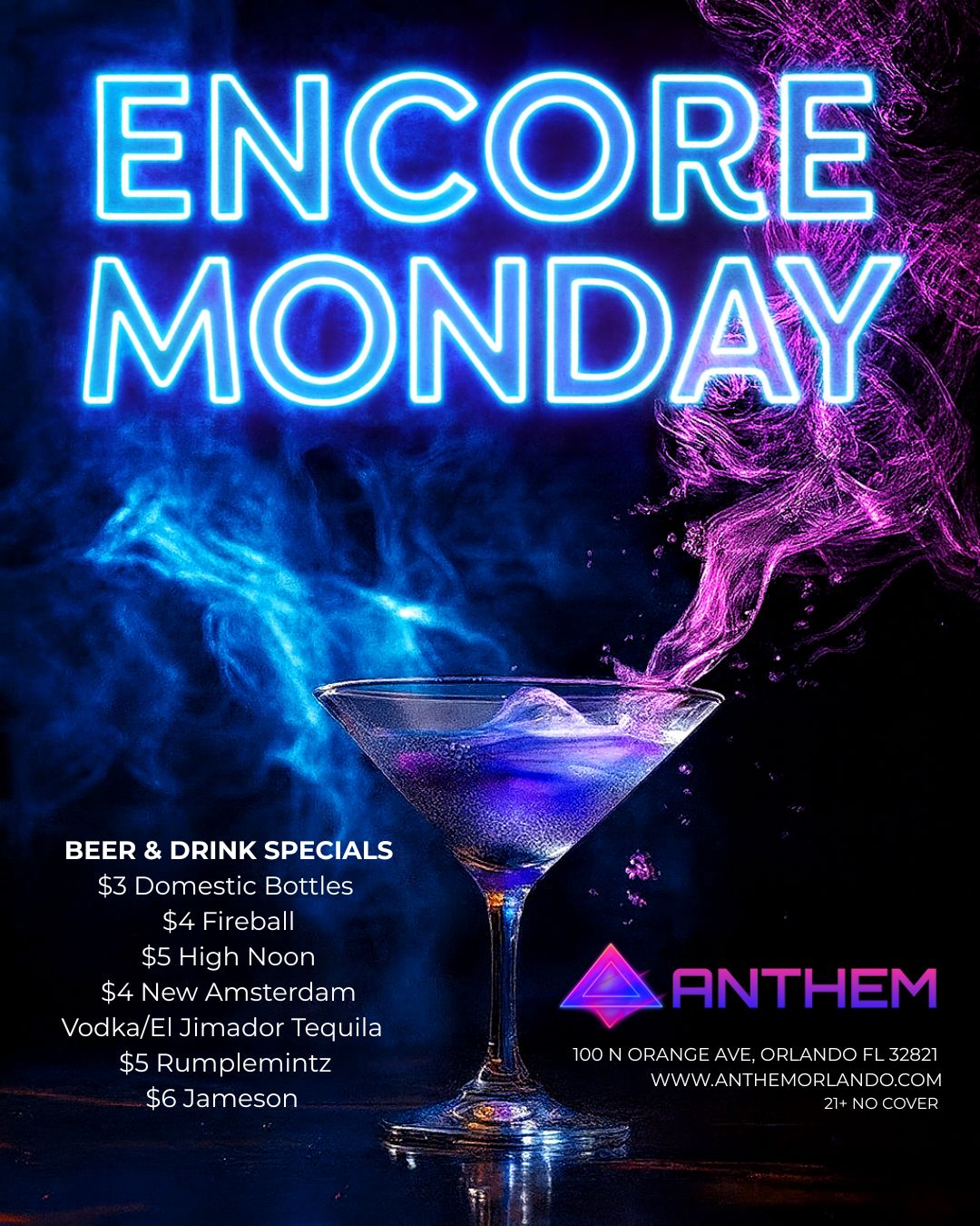 Encore Mondays at Anthem