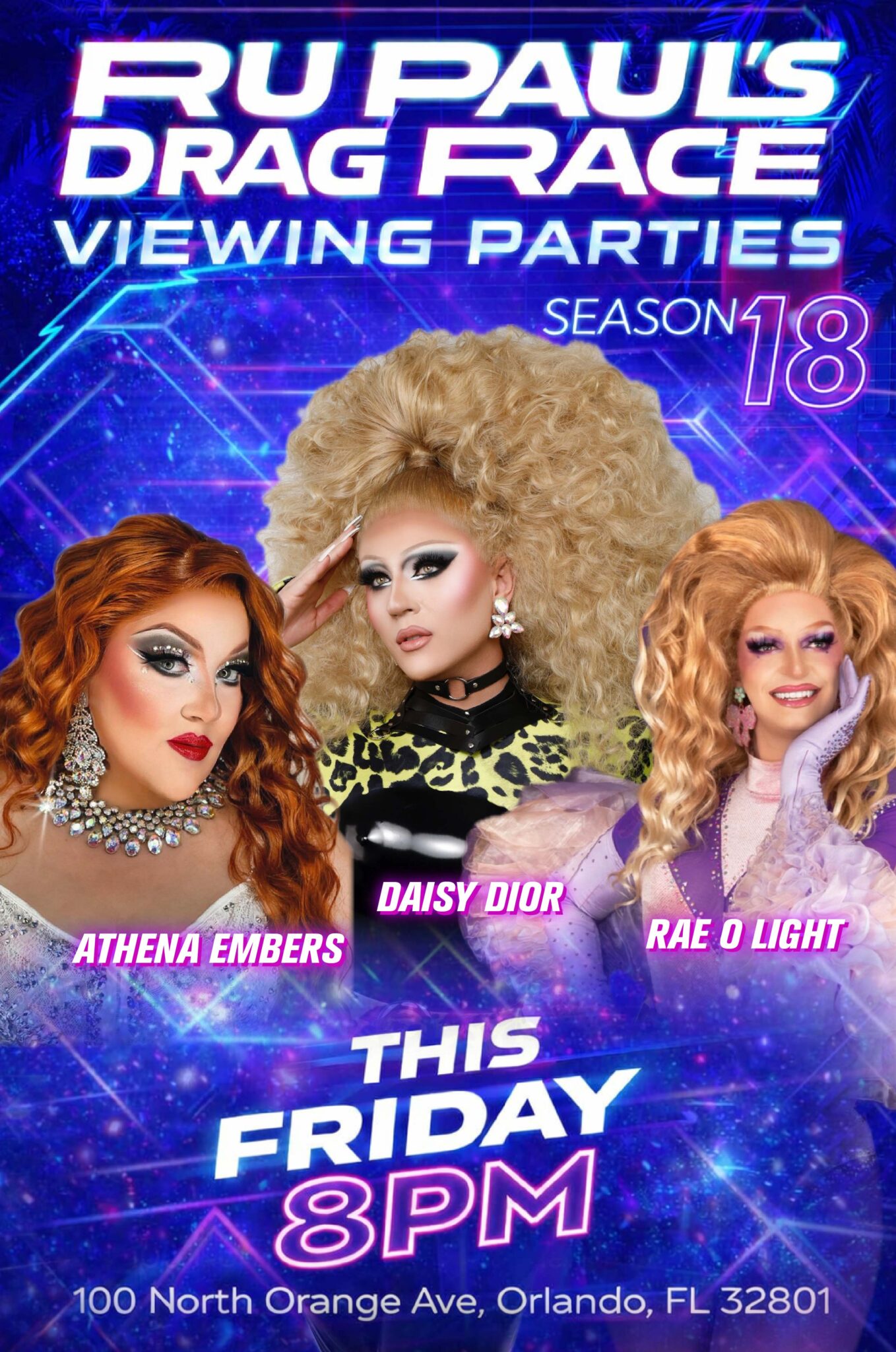 RuPaul's Drag Race Season 18 Viewing Party flyer featuring Athena Embers, Daisy Dior and Rae O Light at Anthem Orlando