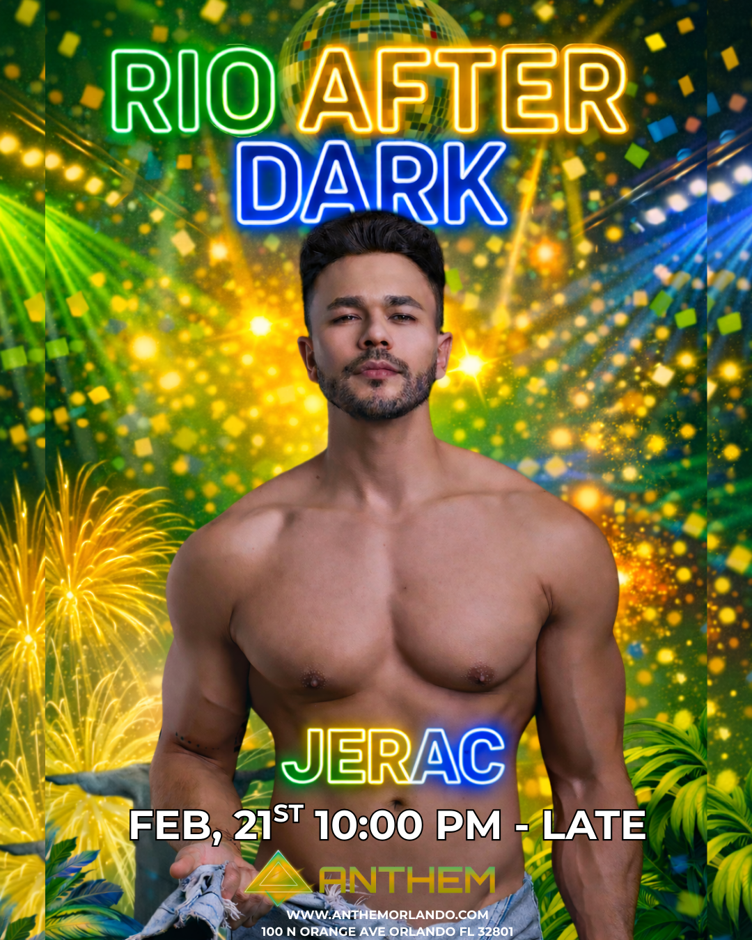 Rio After Dark gay Carnivale festival at Anthem Orlando with DJ JERAC on February 21 at 10 PM