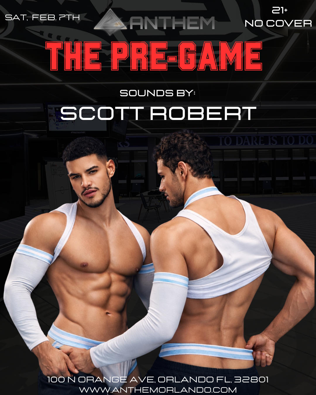 The Pre-Game party at Anthem Orlando featuring Scott Robert, muscular male models, LGBTQ+ nightlife flyer in Downtown Orlando