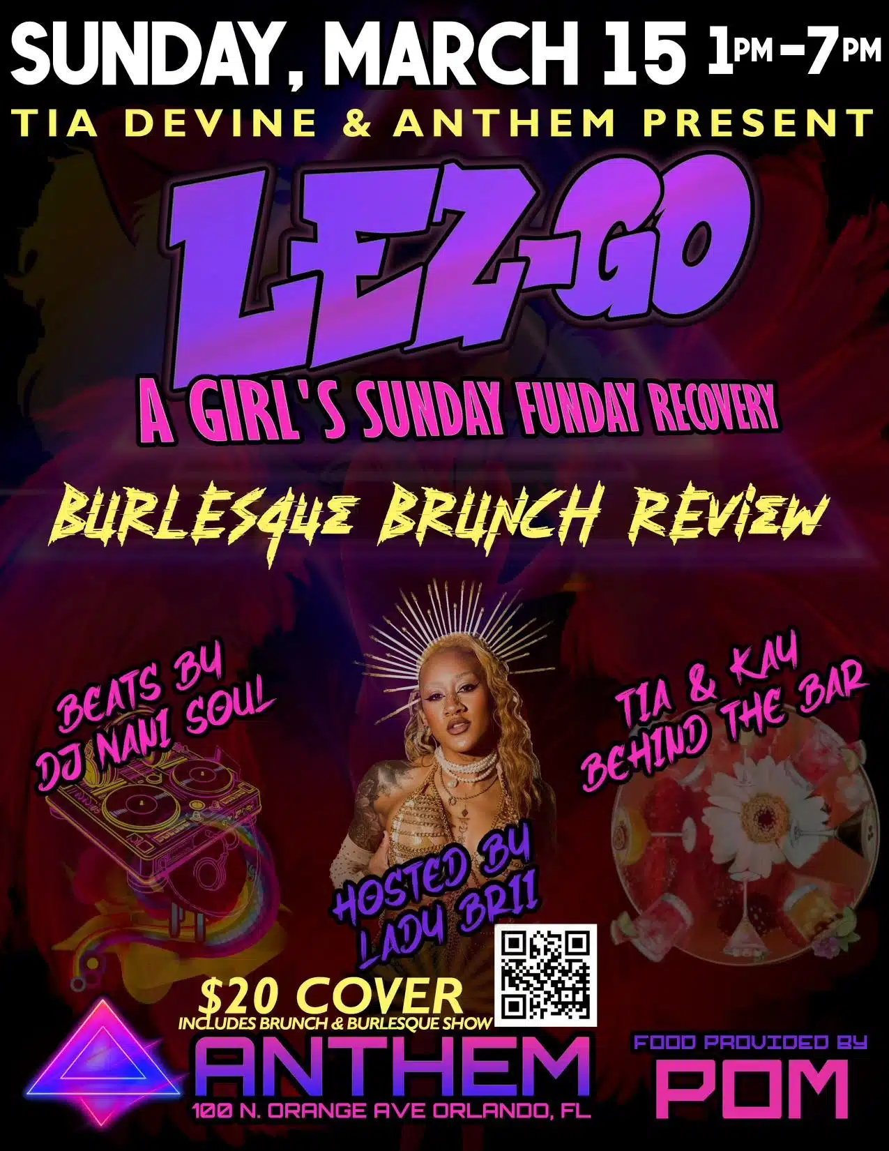 LEZ-GO A Girl’s Sunday Funday Recovery burlesque brunch at Anthem Orlando featuring DJ Nani Soul, Lady Brii, and brunch performances in Downtown Orlando