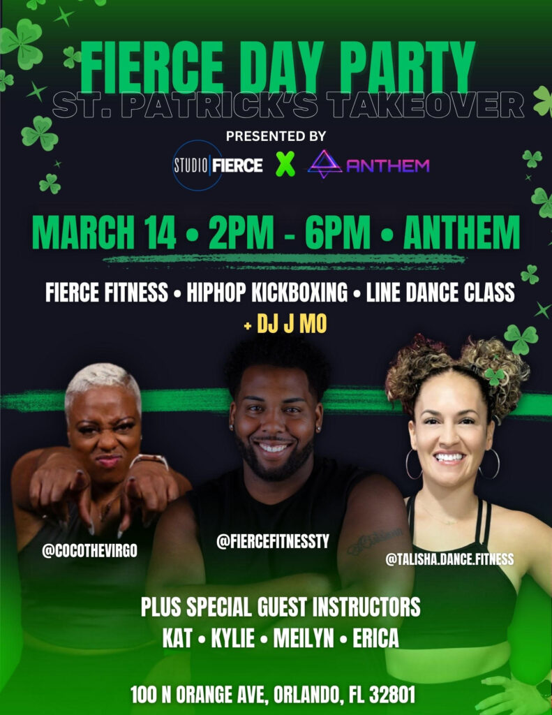 Fierce Day Party St Patricks Takeover flyer presented by Studio Fierce and Anthem Orlando featuring fitness classes and DJ J Mo