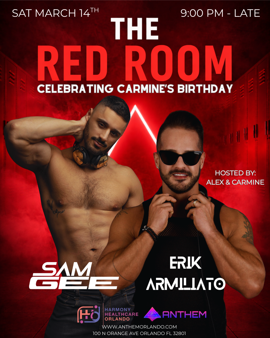 The Carmine Red Room celebrating Carmine birthday with DJs Sam Gee and Erik Armiliato hosted by Alex and Carmine at Anthem Orlando Saturday March 14 2026 9PM sponsored by Harmony Healthcare Orlando